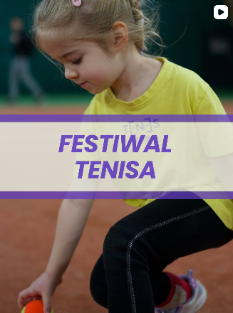 Festiwal Tenisa TENES Junior